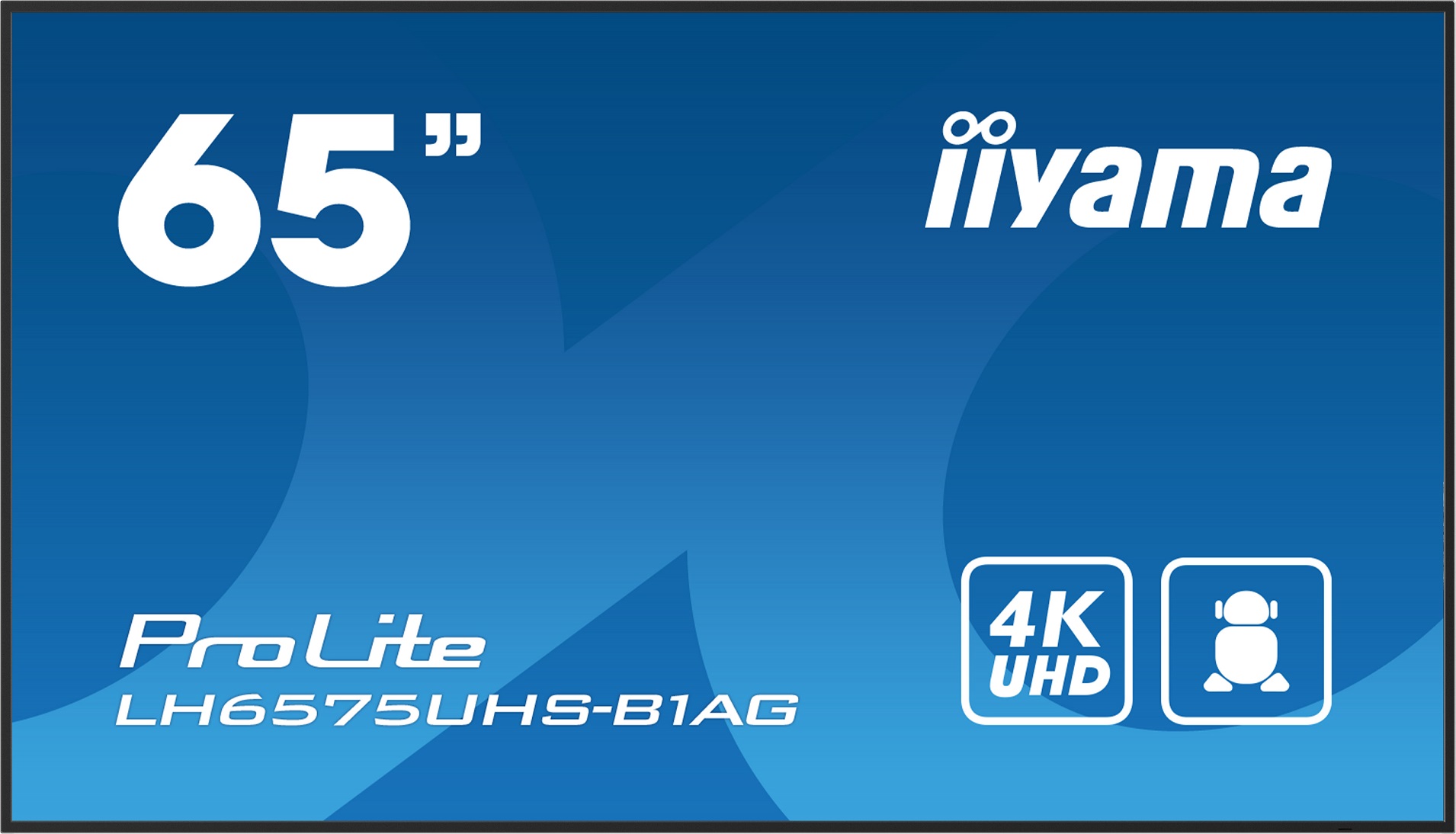 65'' iiyama LH6575UHS-B1AG: IPS,4K UHD,Android,24/7