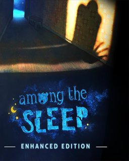 ESD Among The Sleep Enhanced Edition