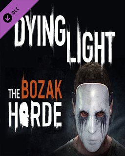 ESD Dying Light The Bozak Horde